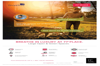 Breathe in luxury by residing at Divyasree 77º Place in Bangalore